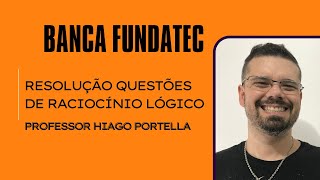 Banca FUNDATEC  Questões Resolvidas de RACIOCÍNIO LÓGICO [upl. by Naitsirc56]