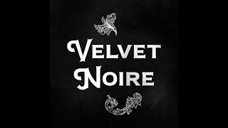 Velvet Noire teaser [upl. by Senzer]