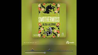 Audiobook Sample Smothermoss [upl. by Blakely]