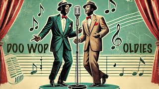 Improve Your Mood with 1950s Oldies Music Nostalgic Retro Doo Wop Music Playlist [upl. by Warp893]