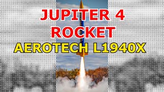 Jupiter 4 Rocket on an Aerotech L1940X Motor METRA Rocket Club NY November 2  2024 [upl. by Nitram]