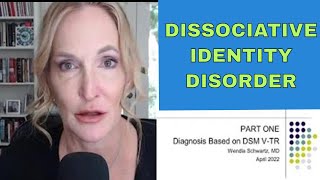 WHAT ARE DISSOCIATIVE DISORDERS  DISSOCIATIVE IDENTITY DISORDER  From SYBIL to DSM 5 TR [upl. by Gail432]