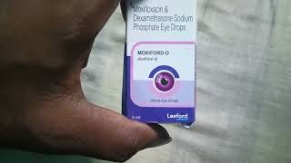 Moxifloxacin amp Dexamethasone sodium phosphate eye drops Moxiford D [upl. by Aihsel]