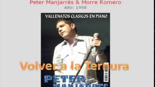 VOLVER A LA TERNURA  PIANO PETER MANJARRES [upl. by Colley952]