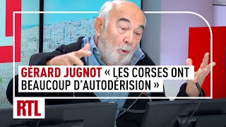 Gérard Jugnot  quotLes Corses ont beaucoup dautodérisionquot [upl. by Bergstrom]