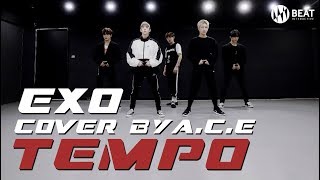 EXO  Tempo Dance practice by ACE 에이스 [upl. by Kass]