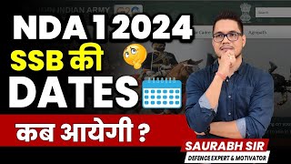 NDA 1 2024 SSB Interview Dates Announced  NDA 153 SSB Date Selection Link Open  NDA SSB Coaching [upl. by Asiek260]