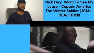 Nick Fury  Want To See My Lease  Captain America The Winter Soldier REACTION [upl. by Nnaacissej208]