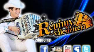 El Remmy Valenzuela  02 Chicas Chics CD 2012 [upl. by Roshan229]