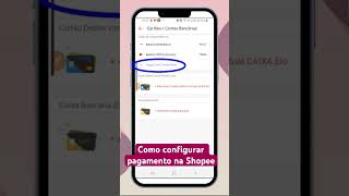 DESCUBRA como Configurar Pagamento na Shopee  Incluindo Cartão de Crédito Dicas de Internet SH47 [upl. by Seiden]