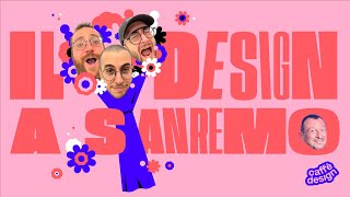 Il Design a Sanremo 2022 [upl. by Chemush239]