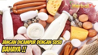 Udah Stop  Jangan Campur 4 Makanan Ini dengan Susu [upl. by Marlie]