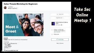 Take Sec Meetup 1 Cyber Threats Workshop for Beginners 上） [upl. by Georgianna]