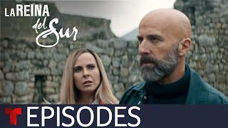 La Reina del Sur 3  Episode 42  Telemundo English [upl. by Sutit]