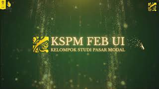 Investment Outlook KSPM FEB UI 2023  Auditorium Soerja Atmadja FEB UI  Senin 06 November 2023 [upl. by Sherri207]