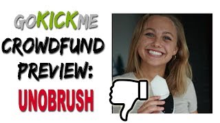 Unobrush  Crowdfunding Preview  Go Kick Me [upl. by Lynelle521]