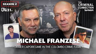 Michael Franzese  EXCLUSIVE Mafia Stories Colombo Crime Family [upl. by Mcclure7]