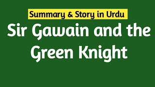 Sir Gawain and the green knight story  Story of Sir Gawain and the green knight [upl. by Sihonn]