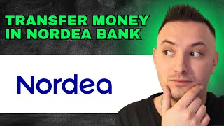 How To Transfer Money Nordea Bank 2024  QUICK GUIDE [upl. by Adnaval136]