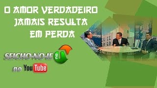 16032014  SEICHONOIE NA TV  O amor verdadeiro jamais resulta em perda [upl. by Alim241]