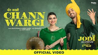 Chan Wargi  Diljit Dosanjh  Nimrat Khaira  Jodi  Releasing 5th May [upl. by Wernher]