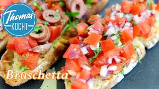 Italienisches Bruschetta Rezept  einfache Vorspeise  Thomas kocht [upl. by Nedi]