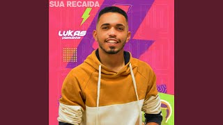 Sua Recaida [upl. by Foscalina]