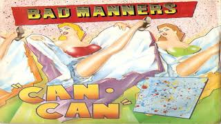 bad manners can can 1981 [upl. by Zobkiw]