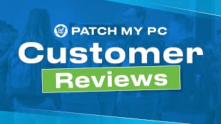 Patch My PC Customer Reviews [upl. by Corilla644]