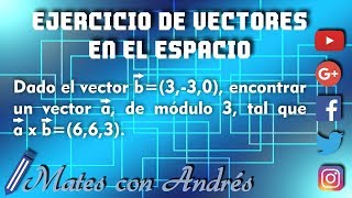 Vectores en el Espacio Tridimensional ejercicios resueltos 06 [upl. by Tertius]