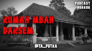 RUMAH MBAH DARSEM ‼️  NGELMU BAGIAN 2 [upl. by Midas]