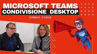 Microsoft Teams Condividere Desktop [upl. by Hillard]