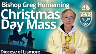 Catholic Mass Today Christmas Day Dec 25 Bishop Greg Homeming Lismore Australia [upl. by Redford]