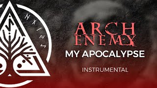 My Apocalypse  Arch Enemy Instrumental Cover [upl. by Esenahs]