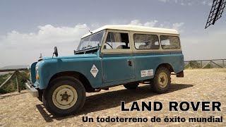 Land Rover un todoterreno de éxito mundial [upl. by Aretak390]