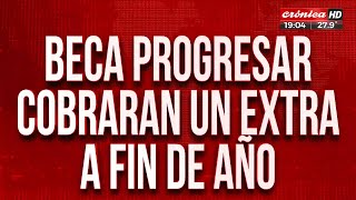 Beca Progesar cobrarán un extra a fin de año [upl. by Aihsak377]