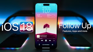 iOS 18 Beta 2 Follow Up  Features Apps and More [upl. by Reg85]