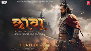 CHHAVA  First Look Trailer  Vicky Kaushal As Chhatrapati Sambhaji Maharaj  Rashmika Mandanna Film [upl. by Aileen]