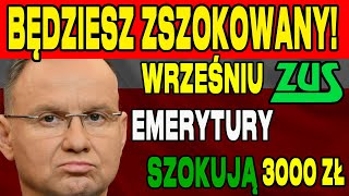 EMERYTURY Z quotCZTERNASTKĄquot WE WRZEŚNIU 2024  KAŻDY EMERYT 3000 ZŁ quotNA RĘKĘquot [upl. by Sherill]