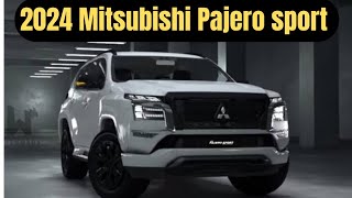 Mitsubishi Pajero sport 2024 price  Mitsubishi Pajero sport 2024 [upl. by Cychosz]