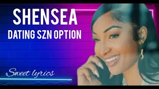 Shenseea  Dating SZN Lyrics The Most Savage Lines [upl. by Ahseit]