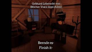 Blucher Leberecht von Bluchers Voicelines Guts and Blackpowder [upl. by Eenobe]