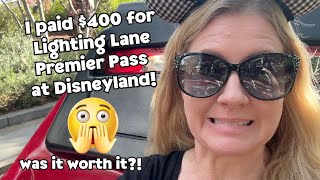 I Tried Lightning Lane Premier Pass At Disneyland Is It Worth The Money [upl. by Redmond769]