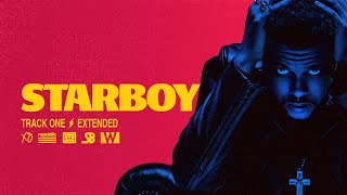 The Weeknd  Starboy Extended [upl. by Grosberg]