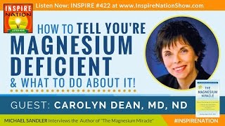 Power Up Your Health amp Vitality With Magnesium The Magnesium Miracle with Dr Carolyn Dean [upl. by Lib]