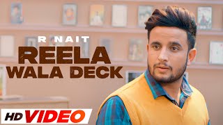 Reela Wala Deck HD Video R Nait Ft Labh Heera  Ginni Kapoor  JeonaampJogi  New Punjabi Song 2023 [upl. by Nylecaj413]