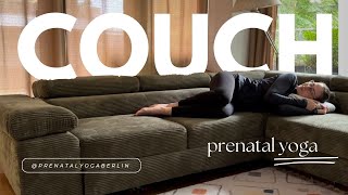 Prenatal Couch Yoga [upl. by Danziger]