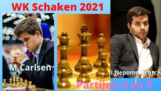 WK Schaken  Magnus Carlsen vs Ian Nepomniachtchi in Dubai Partijen 4 en 5 [upl. by Abixah]