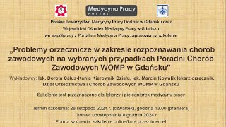 Problemy orzecznicze w zakresie rozpoznawania chorób zawodowych na wybranych przypadkach [upl. by Araldo]