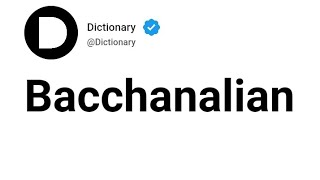 Bacchanalian Meaning In English [upl. by Ecnarrot]